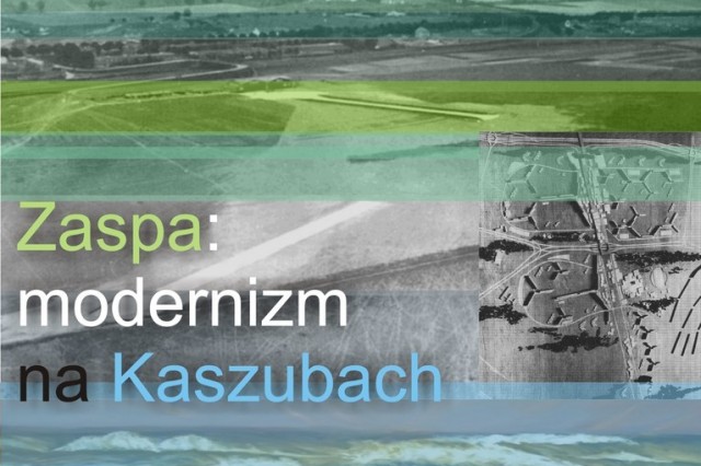 "Zaspa: modernizm na Kaszubach", proj. A, Kurkowska, Źródło: fotopolska.eu