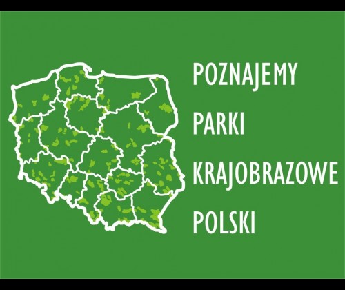 Konkurs "Poznajemy Parki Krajobrazowe Polski"