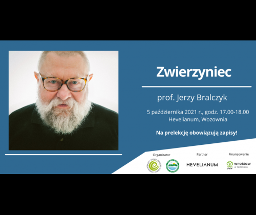 "Zwierzyniec" - prelekcja Profesora Jerzego Bralczyka